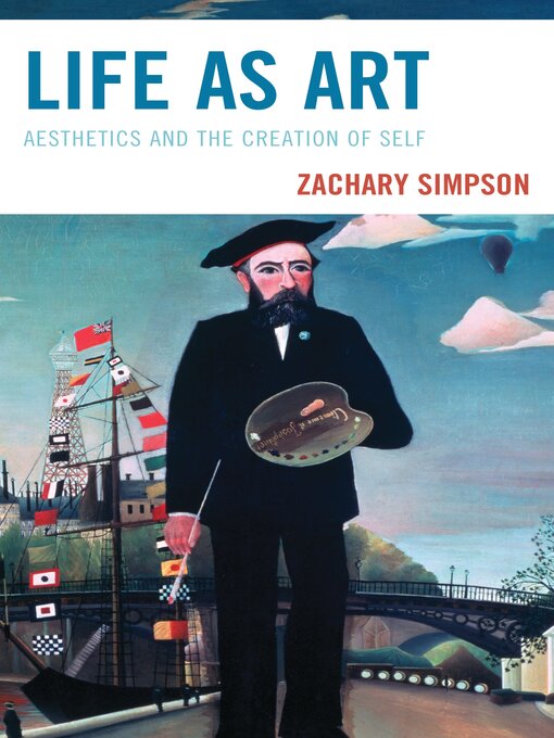 Title details for Life as Art by Zachary Simpson - Available